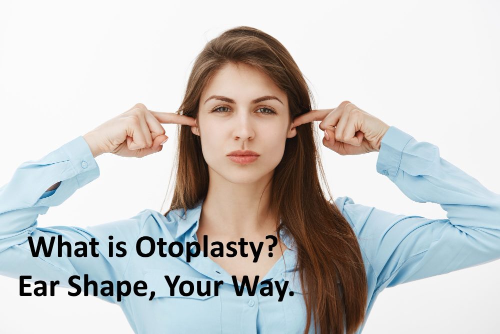 What is Otoplasty?