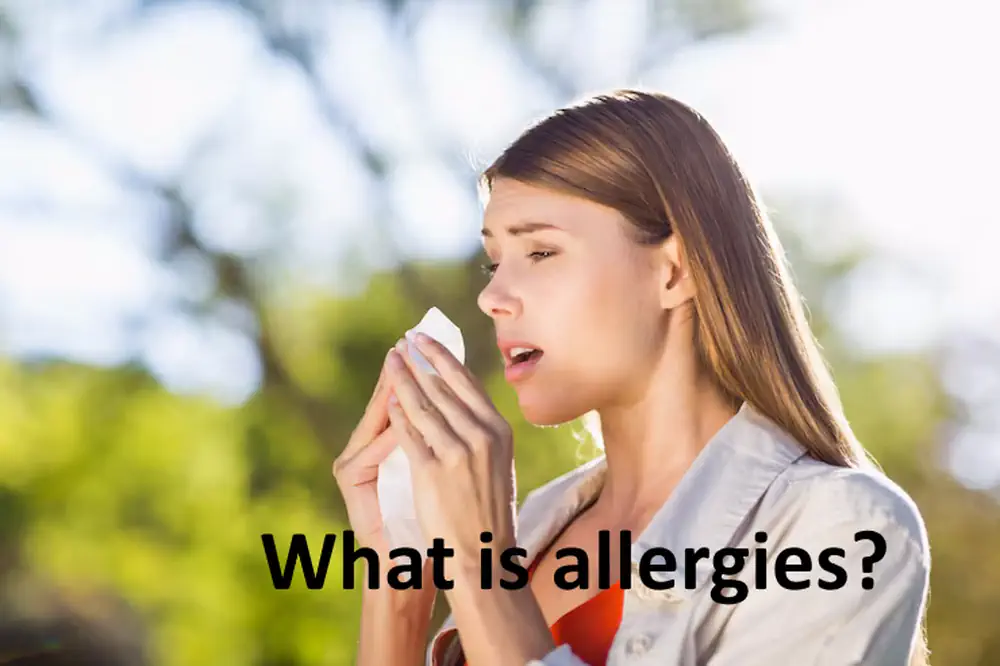 What is allergies?