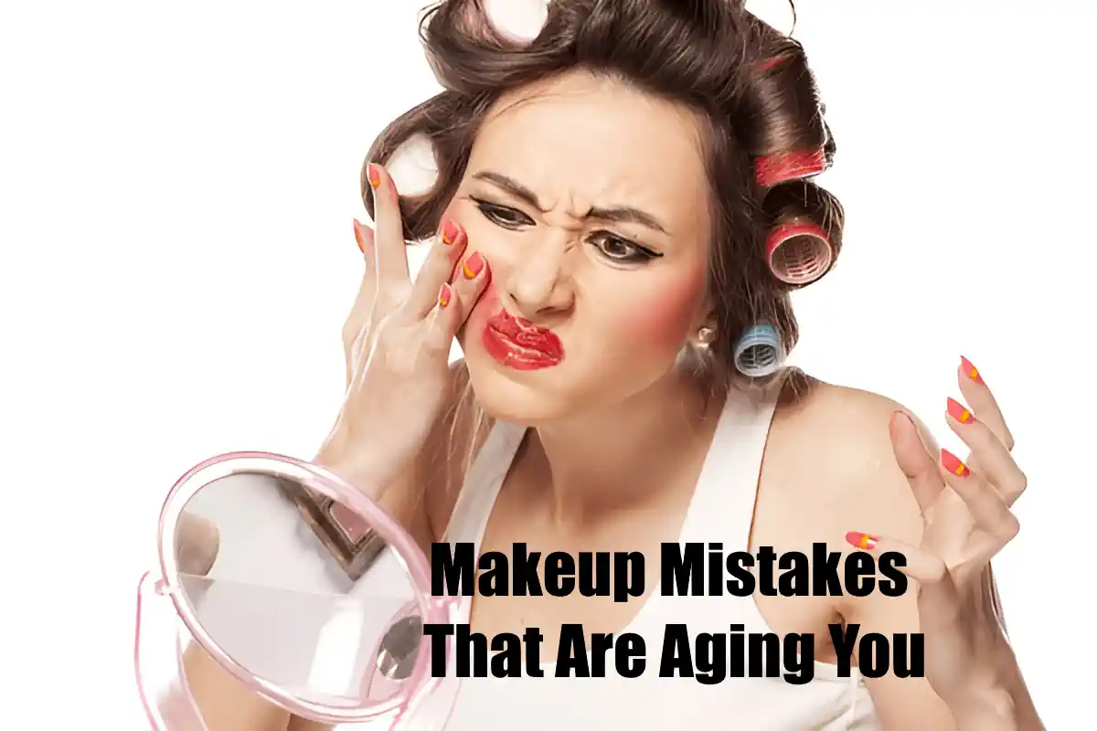 Makeup Mistakes That Are Aging You